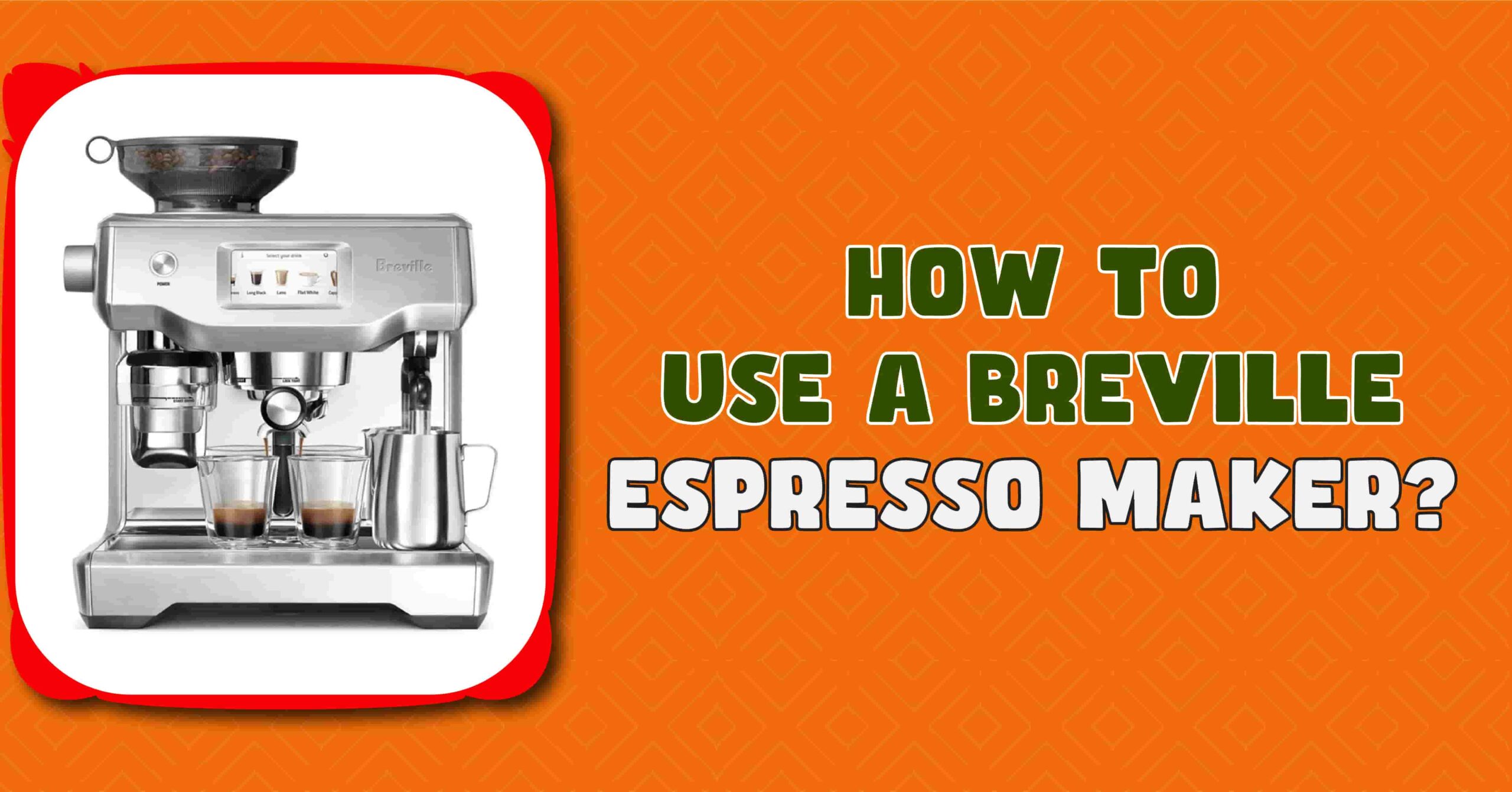 Breville Barista Espresso Maker