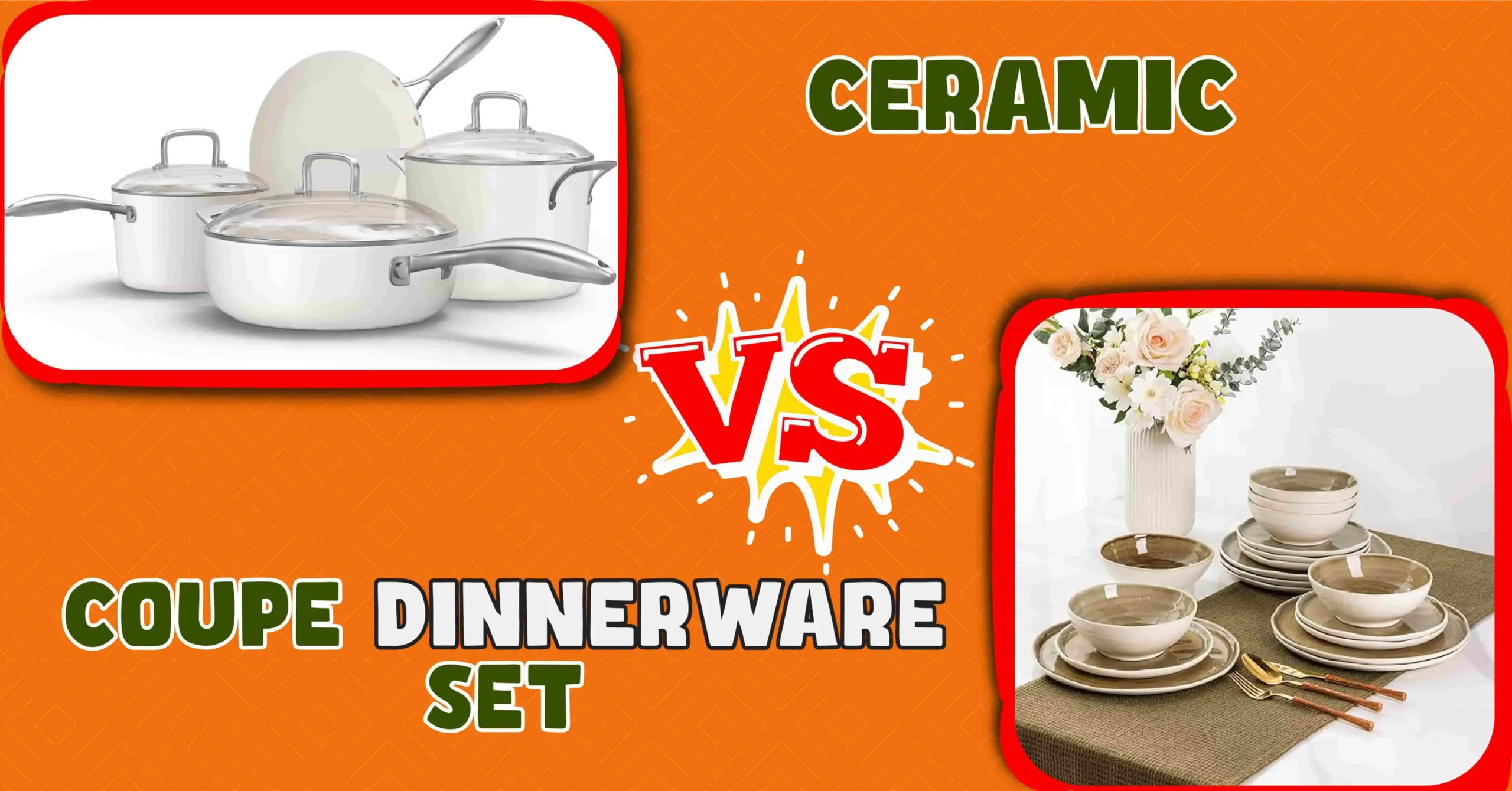 Ceramic vs Coupe Dinnerware Set
