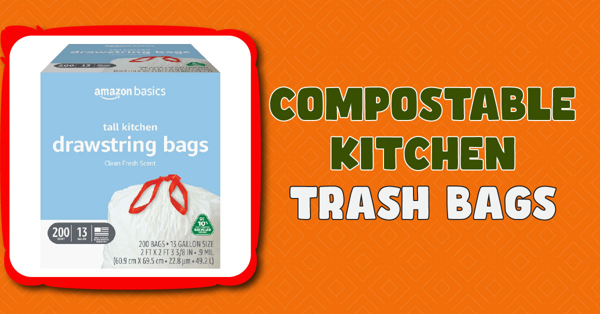 Compostable Kitchen Trash Bags
