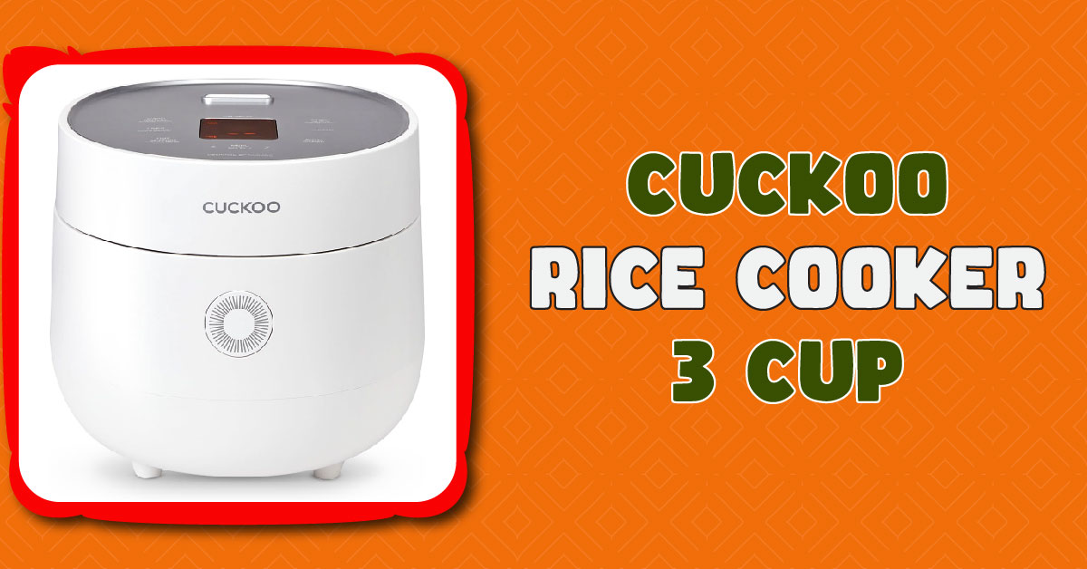 Cuckoo Rice Cooker 3 Cup