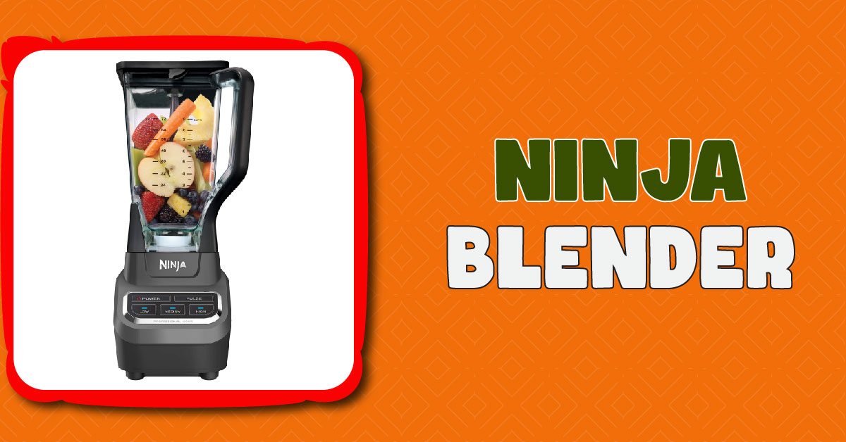 Ninja Blender